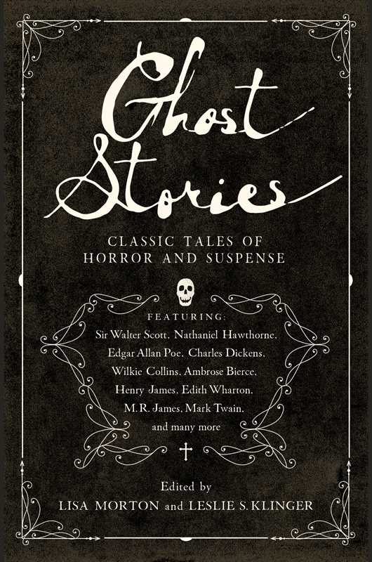 Ghost Stories (A Collection)